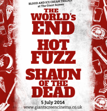 [Picture] Red & white design which says 'the world's end', 'hot fuzz' and 'shaun of the dead'